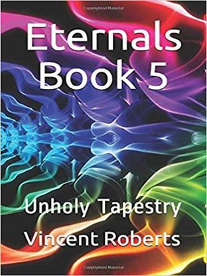cover image of Eternals Book 5